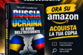 Russia e Ucraina, il nuovo libro di Niccolò Gamberini: Le bugie dell’Occidente